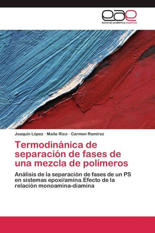 Termodinánica de separación de fases de una mezcla de polímeros
