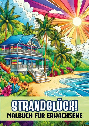 Malbuch für Erwachsene - Strandglück!