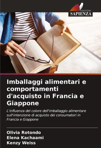 Imballaggi alimentari e comportamenti d'acquisto in Francia e Giappone