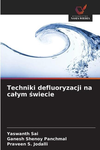 Techniki defluoryzacji na ca¿ym ¿wiecie