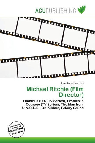 Michael Ritchie (Film Director)