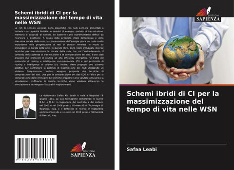 Schemi ibridi di CI per la massimizzazione del tempo di vita nelle WSN