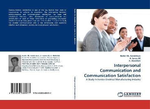 Interpersonal Communication and Communication Satisfaction