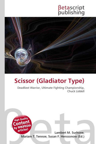 Scissor (Gladiator Type)