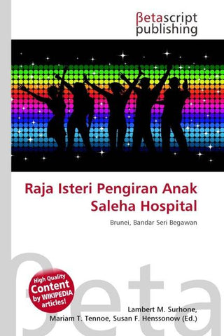 Raja Isteri Pengiran Anak Saleha Hospital