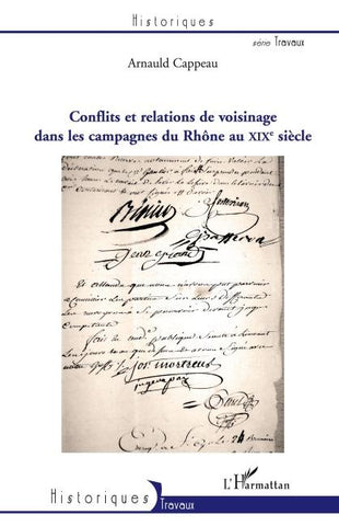 Conflits et relations de voisinage dans les campagnes du Rhône au XIXe siècle