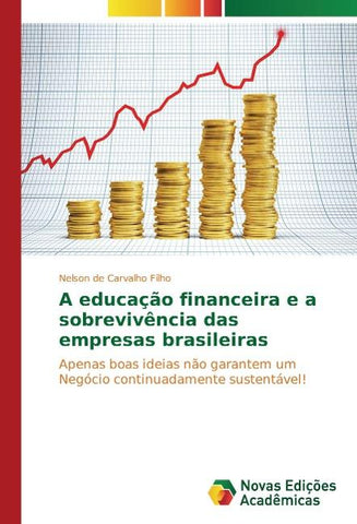 A educação financeira e a sobrevivência das empresas brasileiras