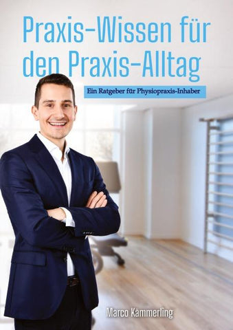 Praxis-Wissen für den Praxis-Alltag