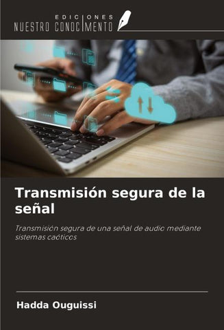 Transmisión segura de la señal