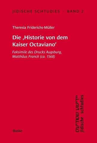 Die Historie von dem Kaiser Octaviano