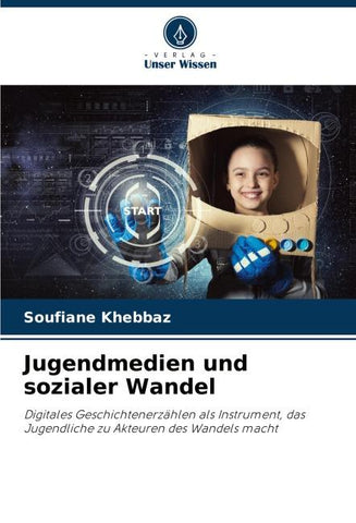Jugendmedien und sozialer Wandel