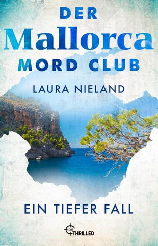Der Mallorca Mord Club - Ein tiefer Fall