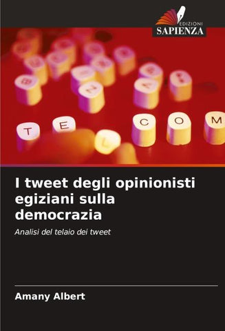 I tweet degli opinionisti egiziani sulla democrazia