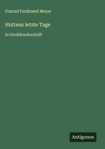 Huttens letzte Tage