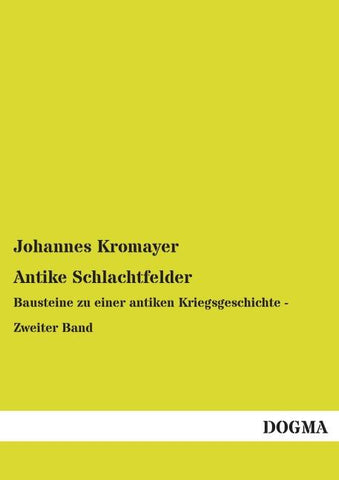 Antike Schlachtfelder