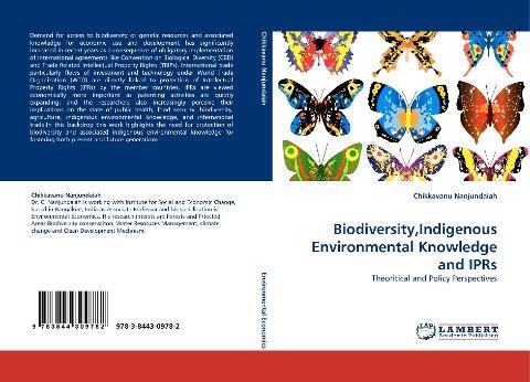 Biodiversity,Indigenous Environmental Knowledge and IPRs