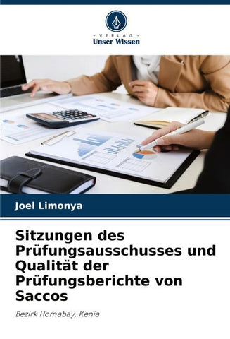 Sitzungen des Prüfungsausschusses und Qualität der Prüfungsberichte von Saccos