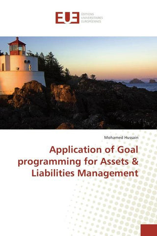 Application of Goal programming for Assets & Liabilities Management