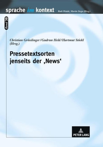 Pressetextsorten jenseits der ‘News’