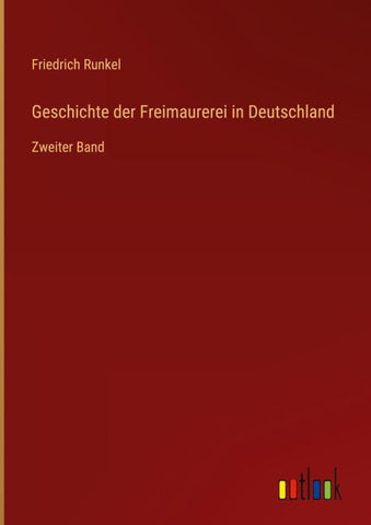 Geschichte der Freimaurerei in Deutschland