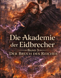 Die Akademie der Eidbrecher