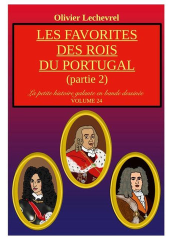 Les favorites des rois du Portugal