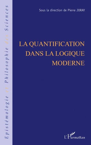 La quantification dans la logique moderne