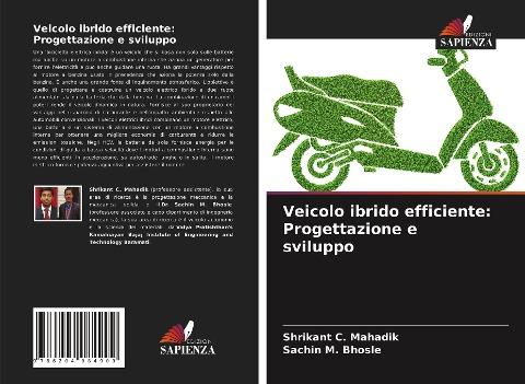 Veicolo ibrido efficiente: Progettazione e sviluppo