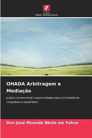 OHADA Arbitragem e Mediação