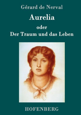 Aurelia oder Der Traum und das Leben