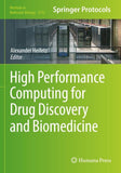 High Performance Computing for Drug Discovery and Biomedicine