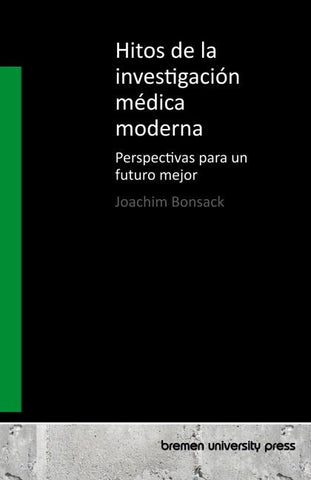 Hitos de la investigación médica moderna