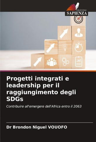 Progetti integrati e leadership per il raggiungimento degli SDGs