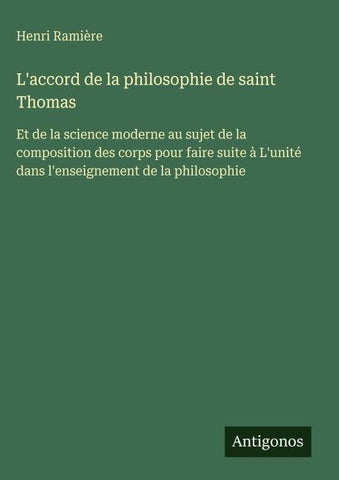 L'accord de la philosophie de saint Thomas