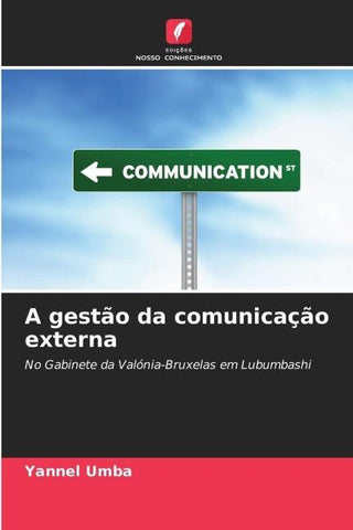 A gestão da comunicação externa