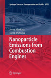 Nanoparticle Emissions From Combustion Engines