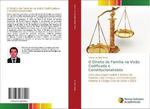 O Direito de Família na Visão Codificada e Constitucionalizada