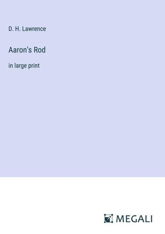 Aaron's Rod