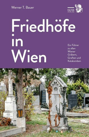 Friedhöfe in Wien
