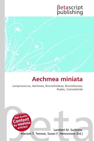 Aechmea miniata