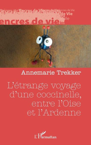 L'étrange voyage d'une coccinelle, entre l'Oise et l'Ardenne