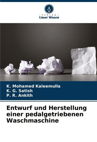 Entwurf und Herstellung einer pedalgetriebenen Waschmaschine