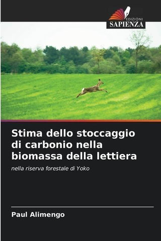 Stima dello stoccaggio di carbonio nella biomassa della lettiera