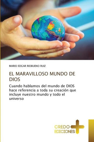 EL MARAVILLOSO MUNDO DE DIOS