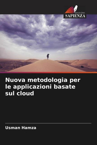 Nuova metodologia per le applicazioni basate sul cloud