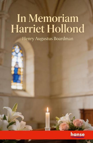 In Memoriam Harriet Hollond