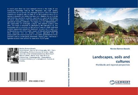 Landscapes, soils and cultures