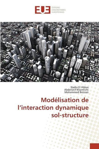 Modélisation de l'interaction dynamique sol-structure
