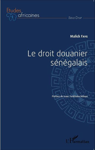 Le droit douanier sénégalais