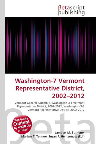 Washington-7 Vermont Representative District, 2002-2012